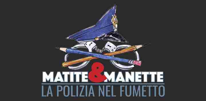 PORDENONE : Inaugurata la mostra “Matite e Manette – La Polizia nel Fumetto”. 